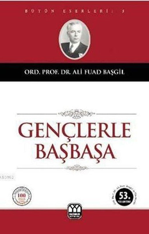 Gençlerle Başbaşa | Yağmur Yayınları - Genel Kültür Dizisi (İnce Kapak)