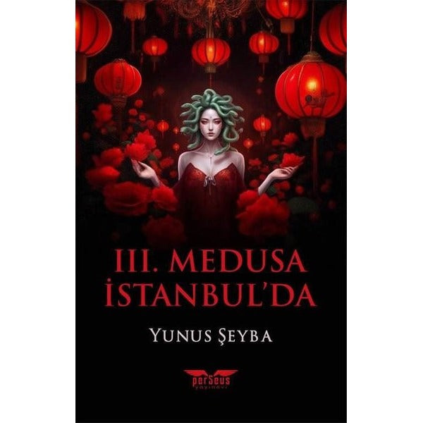 3. Medusa İstanbul'da | Perseus Yayınevi (İnce Kapak)