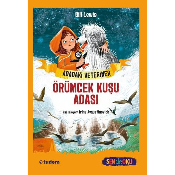 Adadaki Veteriner: Örümcek Kuşu Adası | Tudem Yayınları (İnce Kapak)