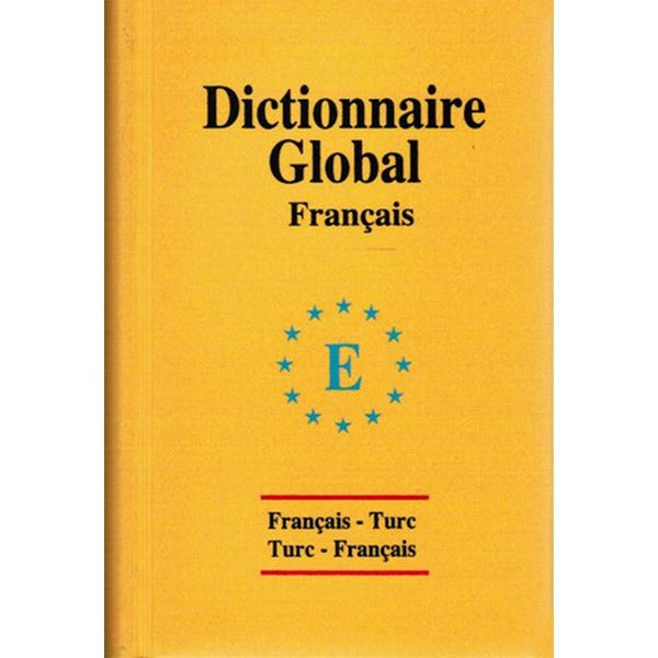 Global Sözlük Fransızca - Türkçe ve Türkçe - Fransızca | Engin (İnce Kapak)