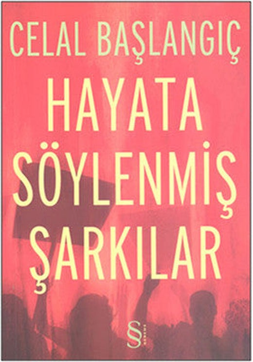 Hayata Söylenmiş Şarkılar | Everest Yayınları