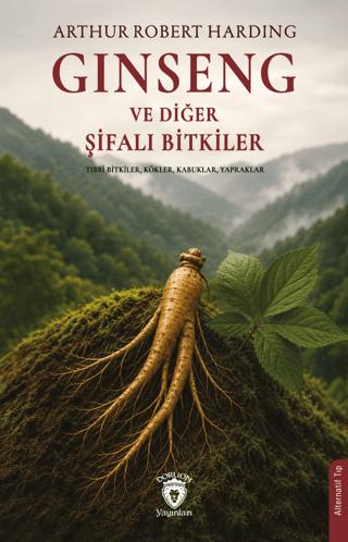 Ginseng ve Diğer Şifalı Bitkiler | Dorlion Yayınları (Ciltsiz)  - Resim 1