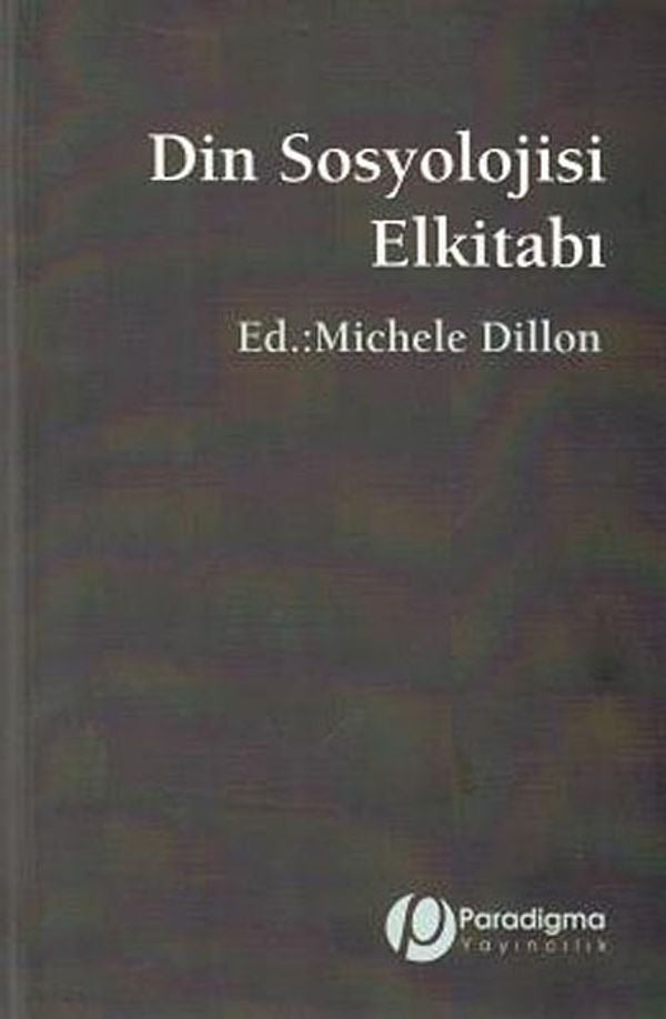 Din Sosyolojisi El Kitabı | Paradigma Yayınları