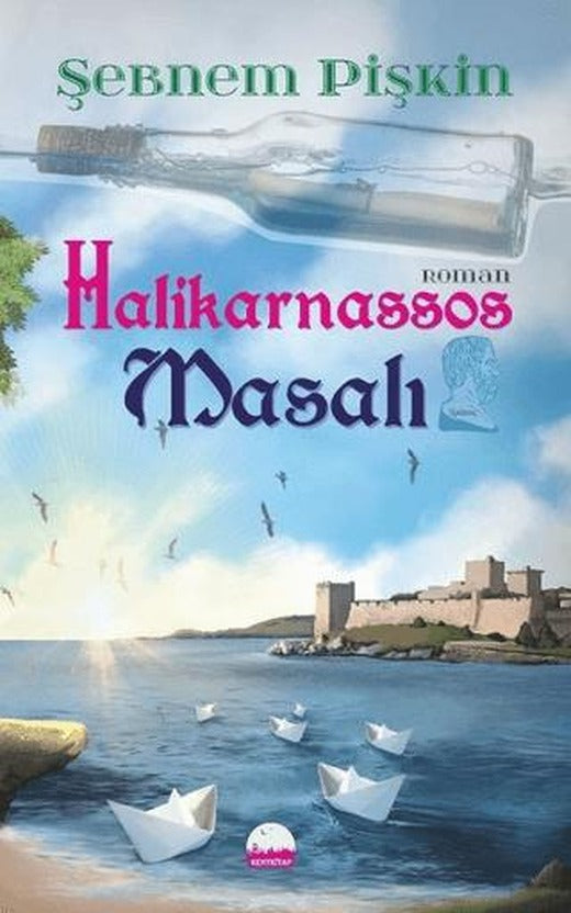 Halikarnassos Masalı | Kent Kitap (Ciltsiz)