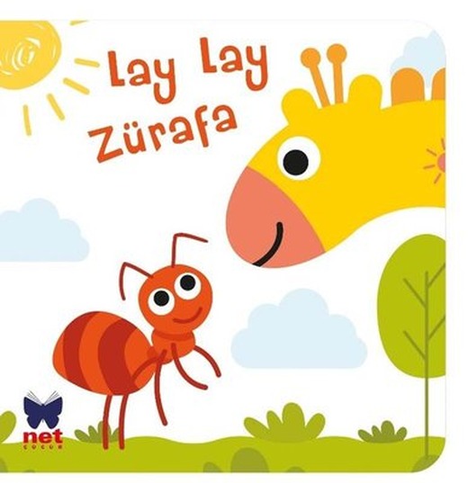 Lay Lay Zürafa | Net Çocuk Yayınları
