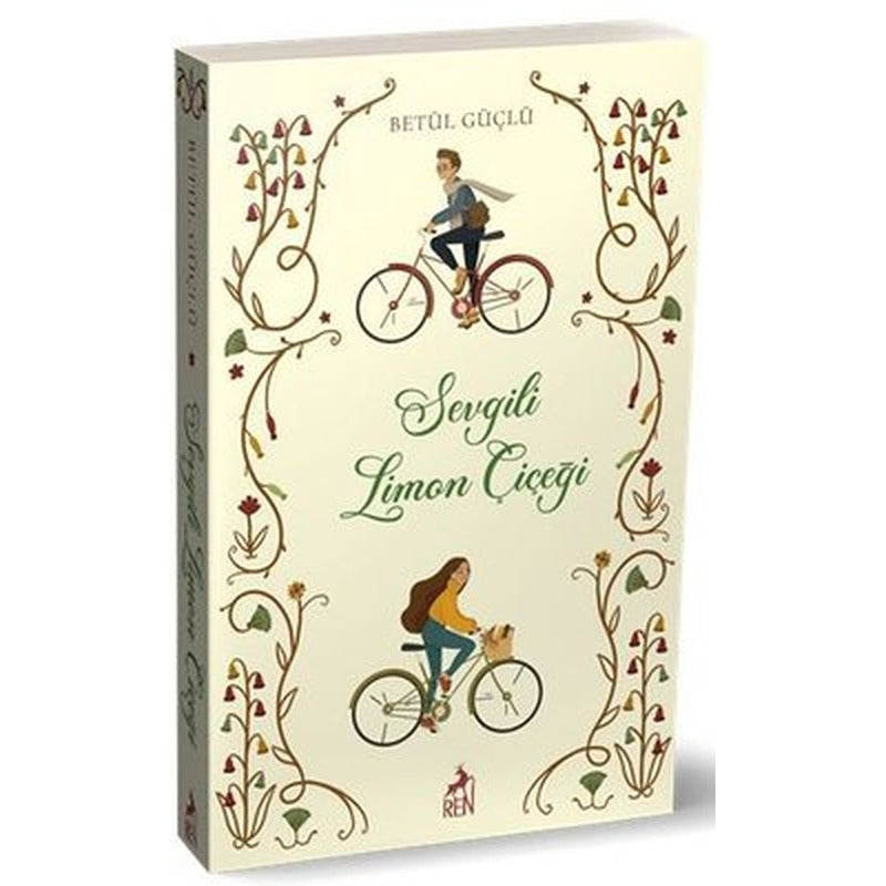 Sevgili Limon Çiçeği | Ren Kitap (İnce Kapak)