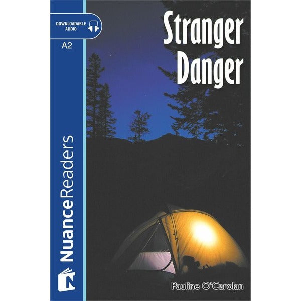 Stranger Danger +Audio (A2) Nuance Readers L.3 | Nüans (İnce Kapak)