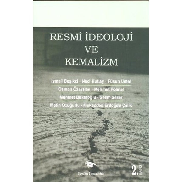 Resmi İdeoloji ve Kemalizm | Ceylan Yayıncılık - Kuram Dizisi (İnce Kapak)