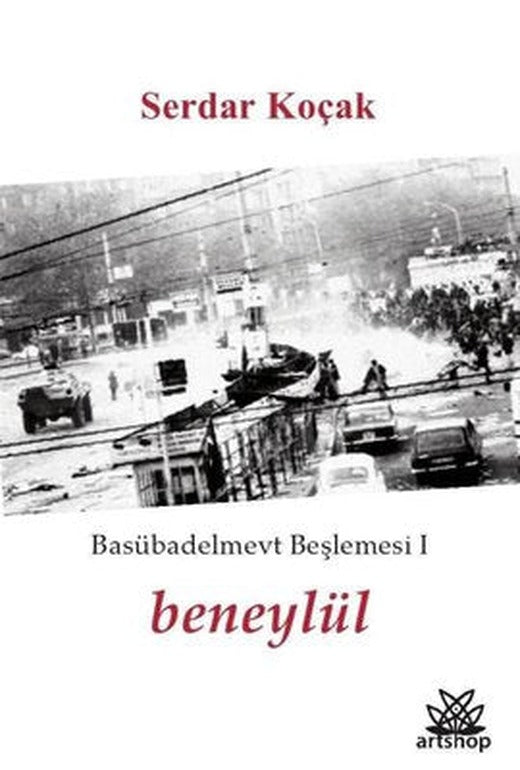 Beneylül Basübadelmevt Beşlemesi 1 | Artshop Yayıncılık