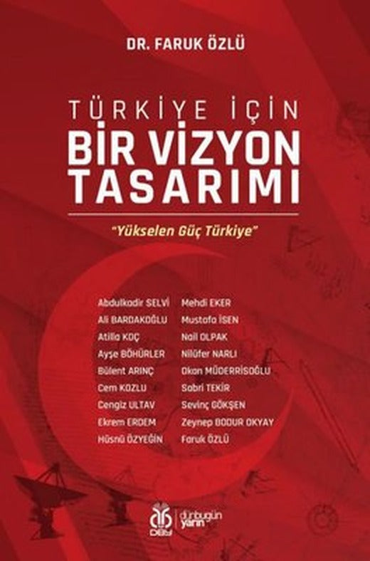 Türkiye İçin Bir Vizyon Tasarımı | DBY Yayınları