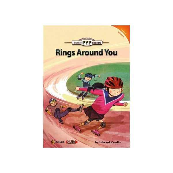 Rings Around You - PYP Readers Level: 2 Volume: 6 | e-future (Ciltsiz)
