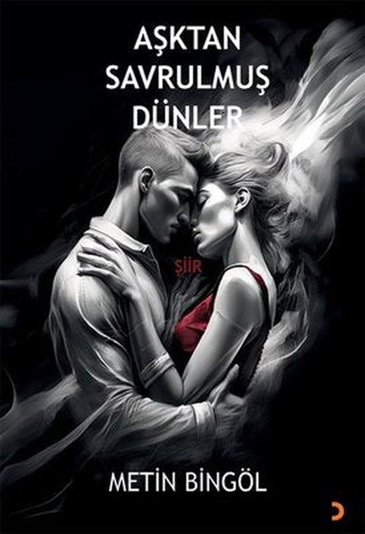 Aşktan Savrulmuş Dünler | Cinius (İnce Kapak)