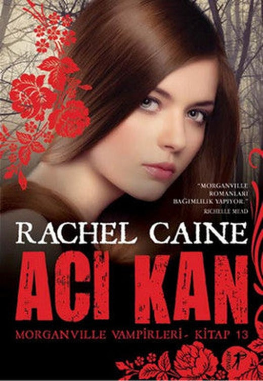 Acı Kan - Morganville Vampirleri - Kitap 13 | Artemis Yayınları