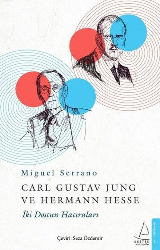 Carl Gustav Jung Ve Hermann Hesse İki Dostun Anıları | Beyaz Baykuş (İnce Kapak)
