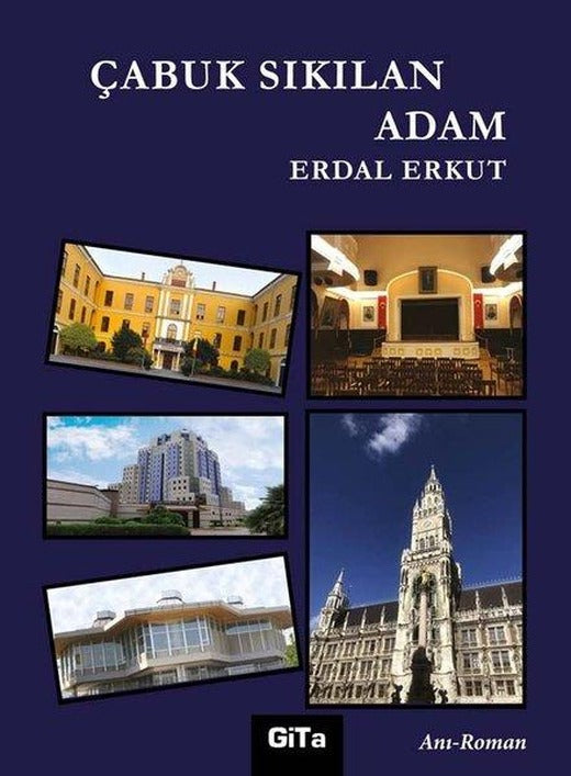 Çabuk Sıkılan Adam | Gita Yayınevi (İnce Kapak)
