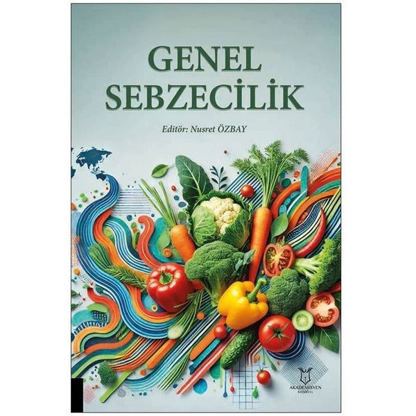 Genel Sebzecilik | Akademisyen Kitabevi (Ciltsiz)