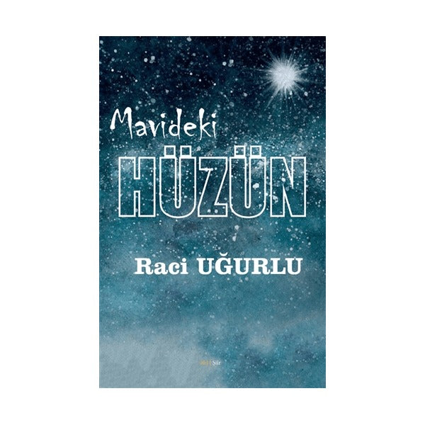 Mavideki Hüzün