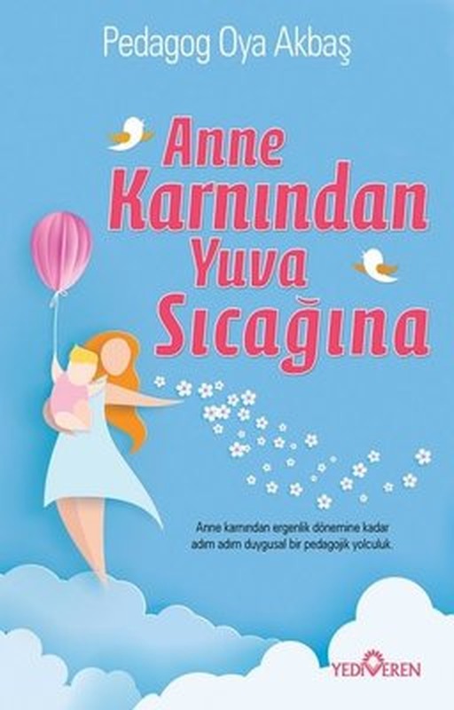 Anne Karnında Yuva Sıcaklığı | Yediveren Yayınları