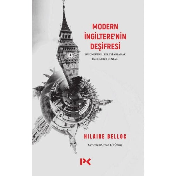 Modern İngiltere'nin Deşifresi - Bugünkü İngiltere'yi Anlamak Üzerine Bir Deneme | Profil Kitap (İnce Kapak)