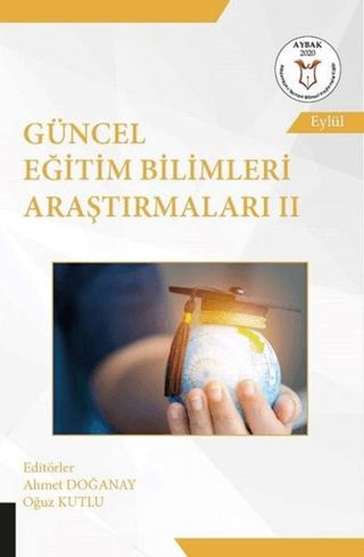 Güncel Eğitim Bilimleri Araştırmaları 2 | Akademisyen Kitabevi (Ciltsiz)