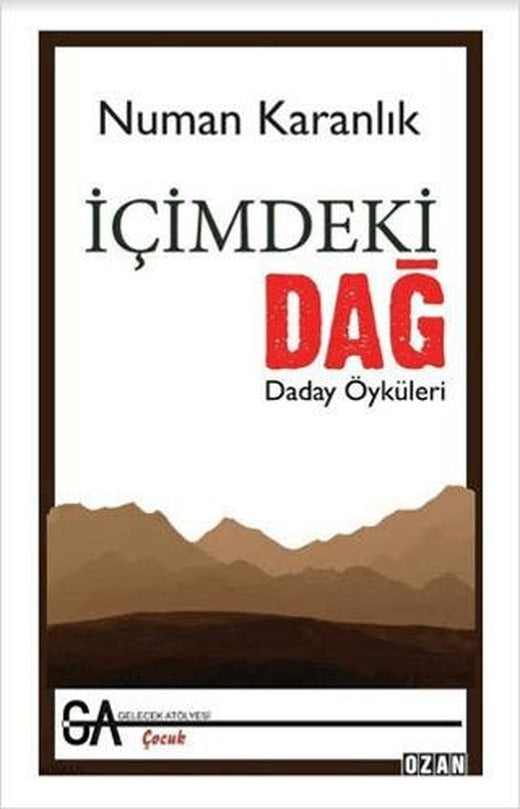 İçimdeki Dağ | Ozan Yayıncılık (Ciltsiz)