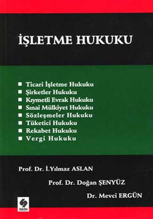İşletme Hukuku | Ekin Basım Yayın (İnce Kapak)