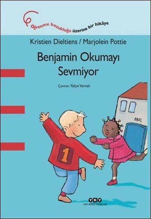 Benjamin Okumayı Sevmiyor | Yapı Kredi Yayınları (İnce Kapak)
