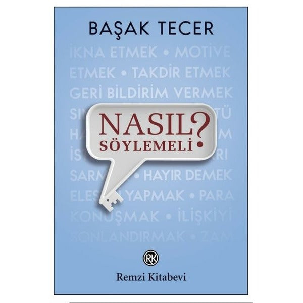 Nasıl Söylemeli?
