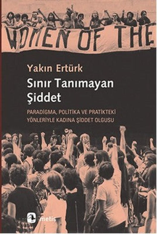 Sınır Tanımayan Şiddet | Metis Yayınları