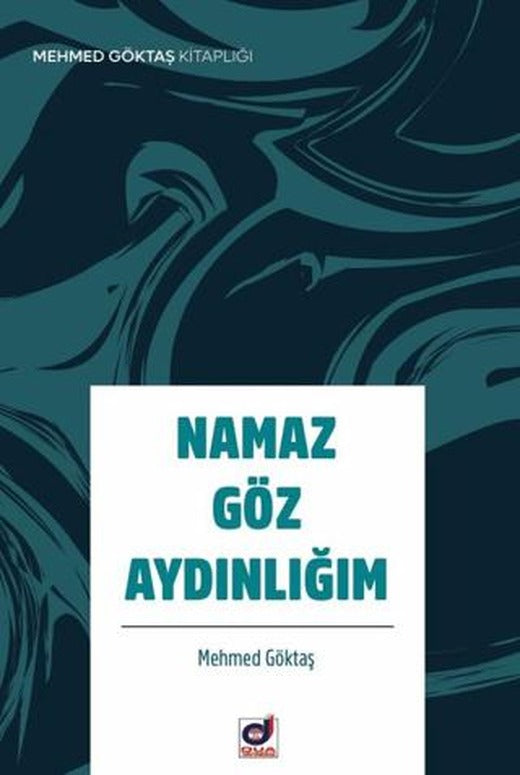Namaz Göz Aydınlığım
