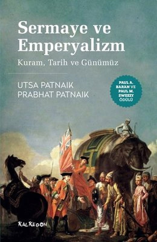 Sermaye ve Emperyalizm: Kuram Tarih ve Günümüz | Kalkedon