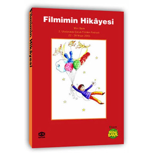 Filmimin Hikayesi | Okuyan Us Yayınları - Çocuk Dizisi (İnce Kapak)