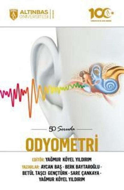 50 Soruda Odyometri | Altınbaş Üniversitesi Yayınları (İnce Kapak)