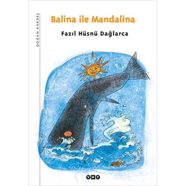 Balina ile Mandalina | Yapı Kredi Yayınları