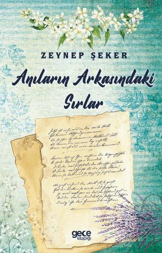 Anıların Arkasındaki Sırlar | Gece Kitaplığı (Ciltsiz)