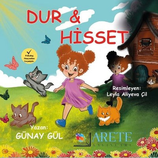 Dur & Hisset | Arete Yayınları (İnce Kapak )
