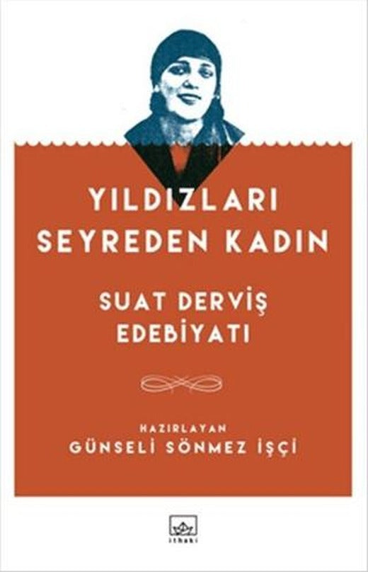 Yıldızları Seyreden Kadın