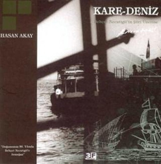 Kare-Deniz / Behçet Necatigil'in Şiiri Üzerine | 3F Yayınevi (Ciltsiz)
