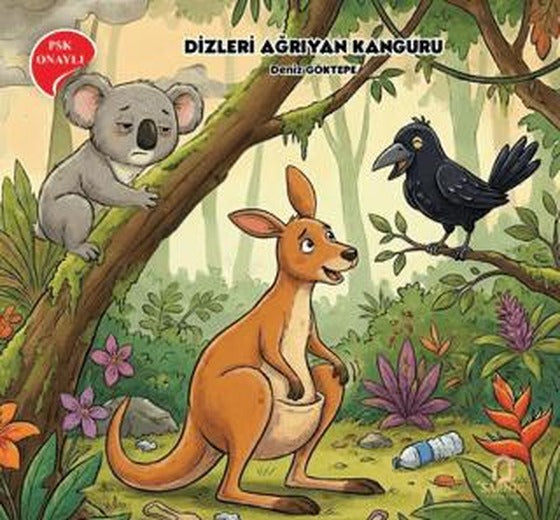 Dizleri Ağrıyan Kanguru | Sarnıç Yayınları (Ciltsiz)