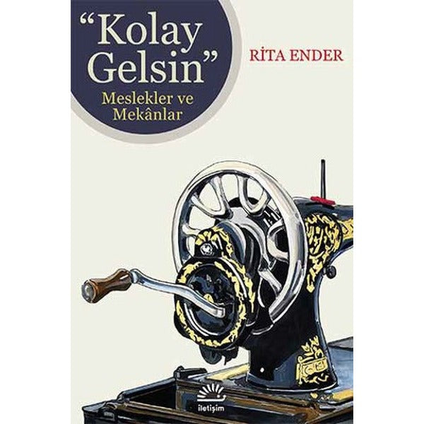 Kolay Gelsin | İletişim Yayınları