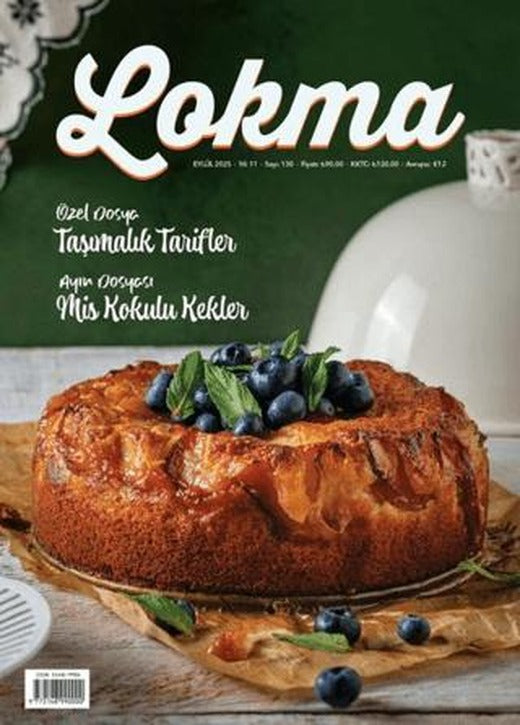 Lokma Aylık Yemek Dergisi Sayı: 130 Eylül 2025 | Lokma Dergisi (Ciltsiz)