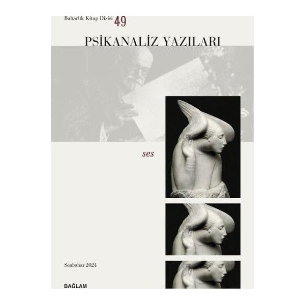 Psikanaliz Yazıları 49 - Ses | Bağlam Yayıncılık (İnce Kapak )