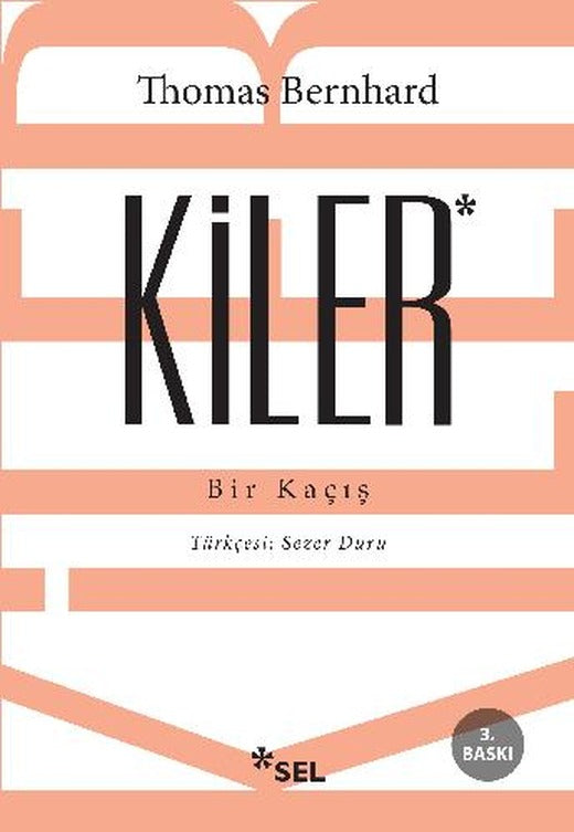 Kiler - Bir Kaçış | Sel Yayıncılık