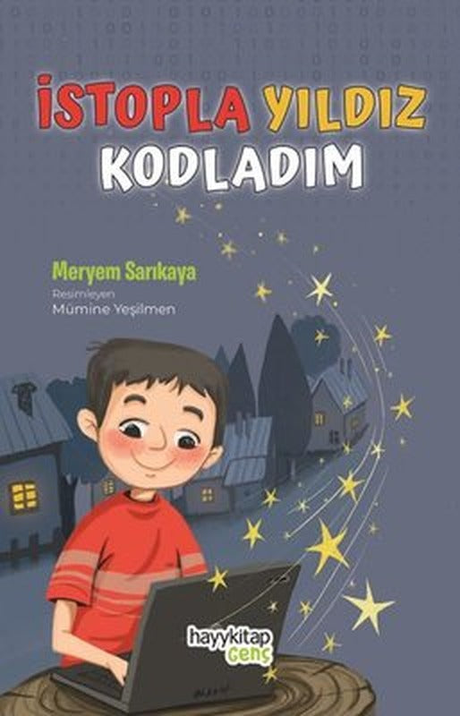 İstopla Yıldız Kodladım | Hayy Kitap