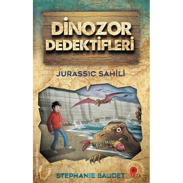 Jurassic Sahili - Dinozor Dedektifleri | Peta (İnce Kapak)