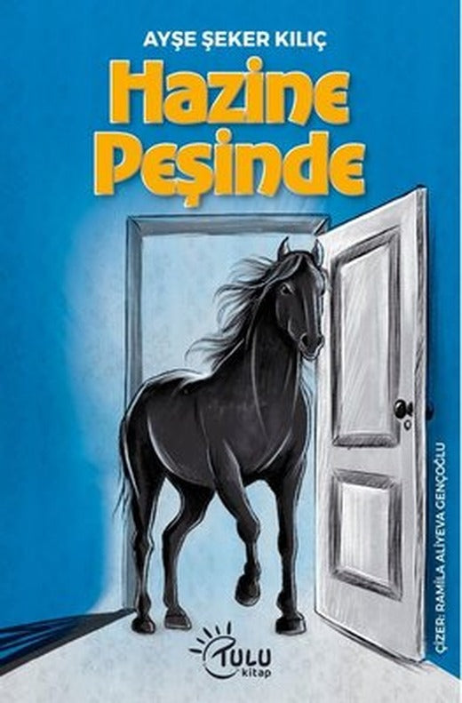 Hazine Peşinde | Tulu Kitap (İnce Kapak)