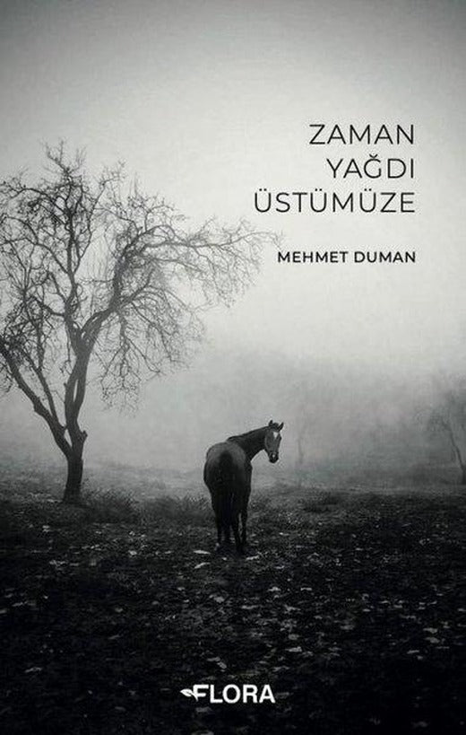 Zaman Yağdı Üstümüze