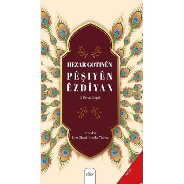 Hezar Gotinen Peşiyen Ezdiyan | Sitav yayınevi