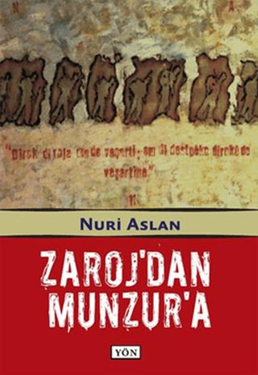 Zaroj’dan Munzur’a | Yön Yayıncılık (Ciltsiz)