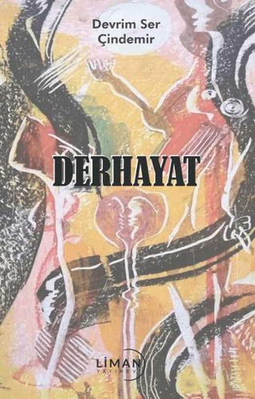 Derhayat | Liman Yayınevi (Ciltsiz)